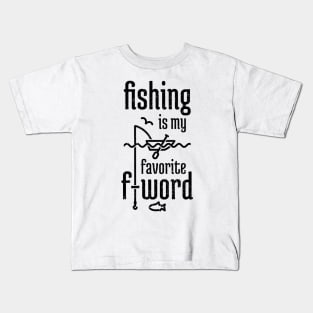 Fishing is My Favorite F-word distressed Kids T-Shirt